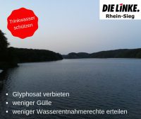Die LINKE Windeck: Verwaltung überfordert bei Auflistung der Wasserentnahmerechte im Rhein-Sieg-Kreis