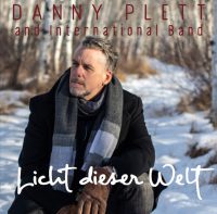 Licht dieser Welt – Adventskonzert mit Danny Plett am 30.11.2019