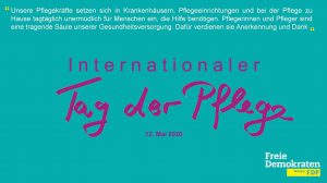 FDP Windeck informiert: Internationaler Tag der Pflege
