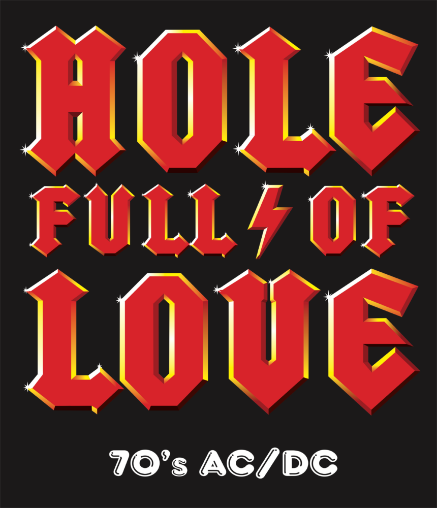 HOLE FULL OF LOVE – 70’s AC/DC bei kabelmetal