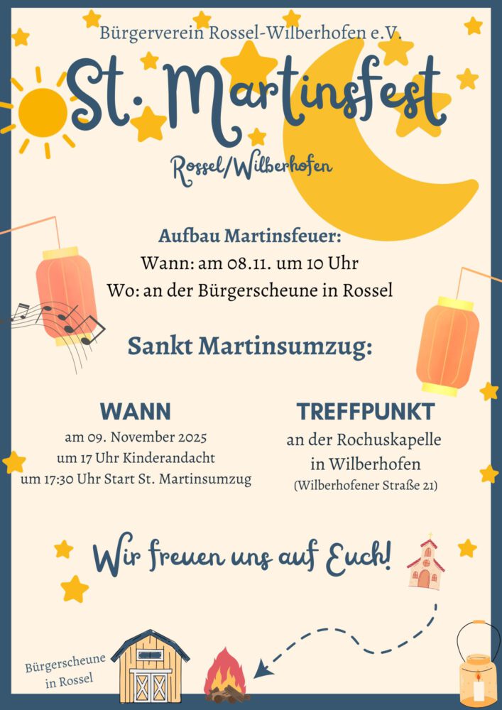 Bürgerverein Rossel-Wilberhofen: Aufbau Martinsfeuer am 08.11. & St. Martinsfest am 09.11.