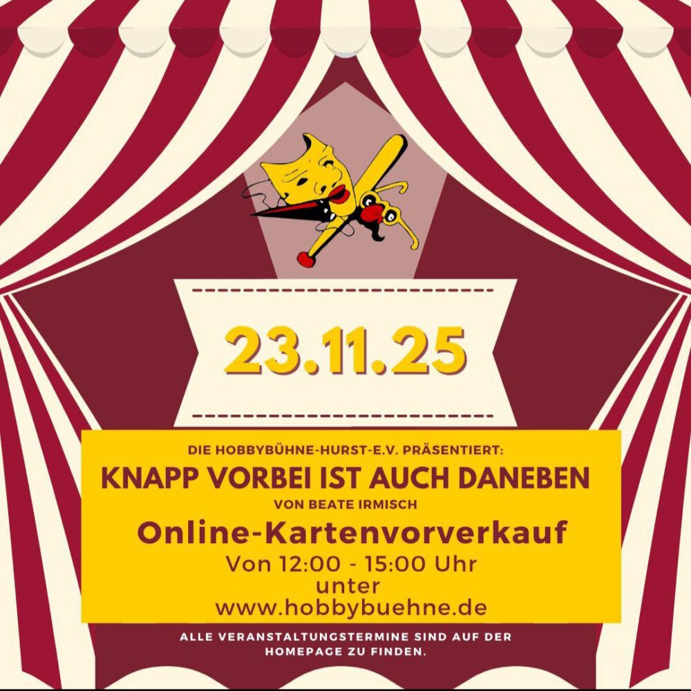 Kartenvorverkauf der Hobbybühne Hurst